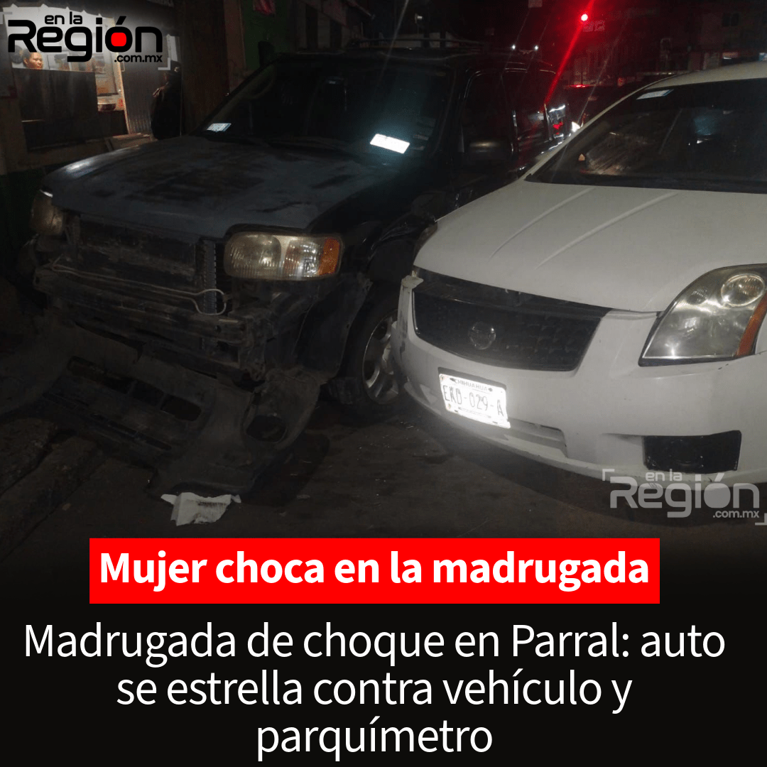 Madrugada accidentada en Parral: auto choca contra vehículo estacionado y parquímetro