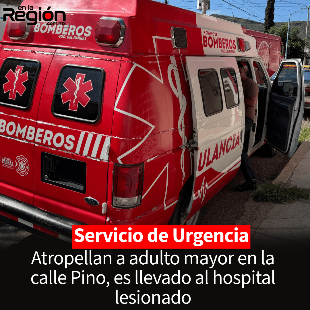 Adulto mayor es atropellado en la colonia Juárez; fue trasladado de urgencia al hospital