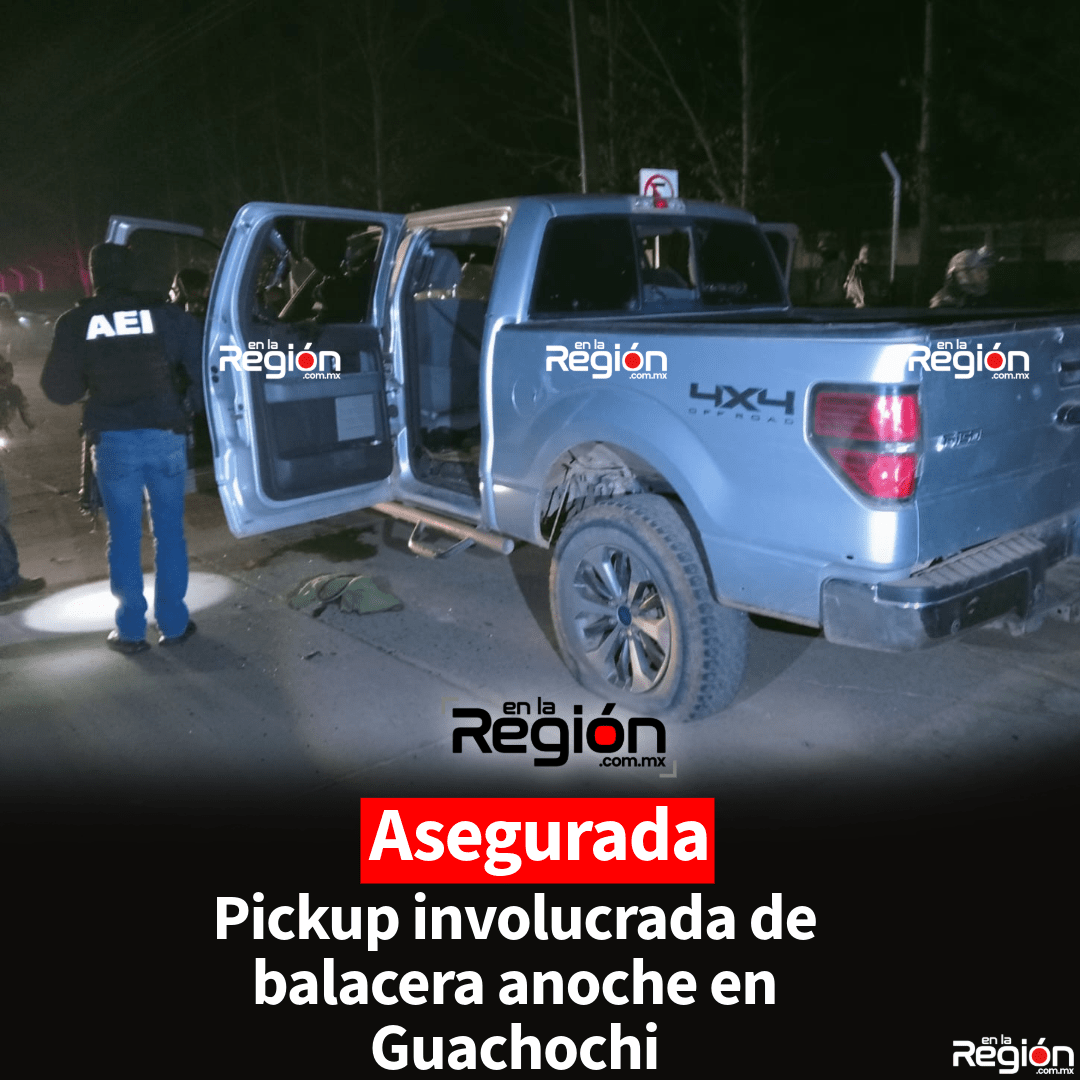 Encuentran camioneta abandonada y con reporte de robo tras balacera