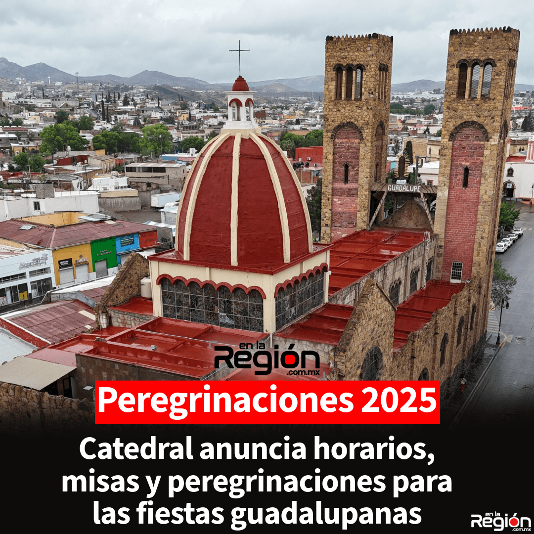 Catedral publica el programa oficial de Peregrinaciones y Misiones para celebrar a la Virgen de Guadalupe 2025