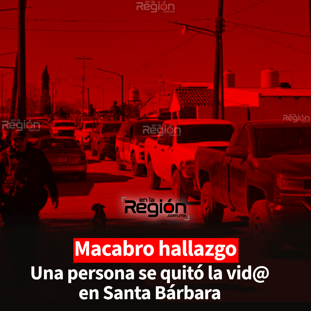 Se suicida hombre de 25 años en Santa Bárbara