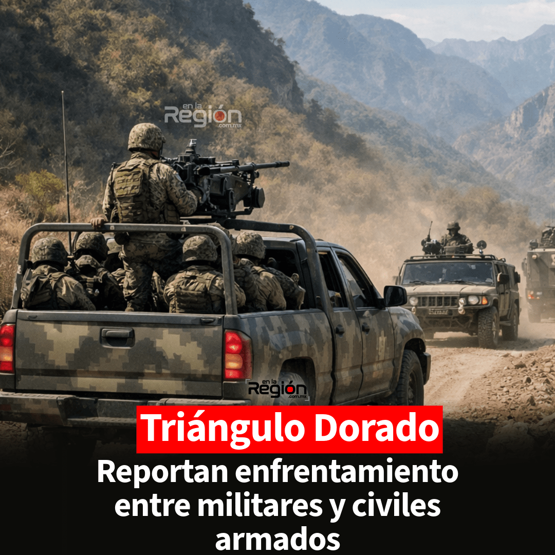 Atacan a militares en El Triángulo Dorado, por Sinaloa