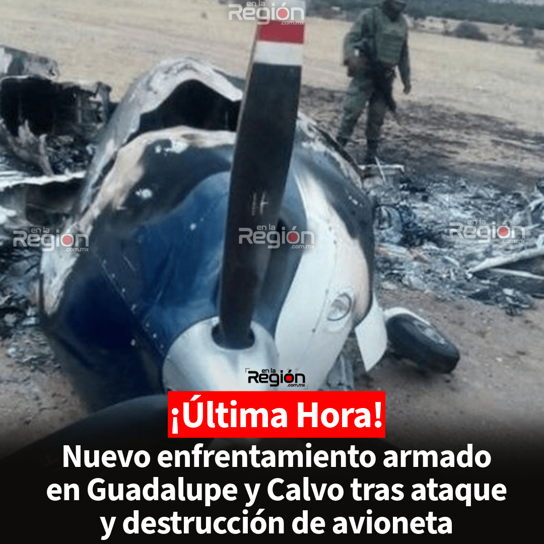 Enfrentamiento armado entre Ejército y grupo criminal en límites de Chihuahua y Sinaloa tras ataque a avioneta