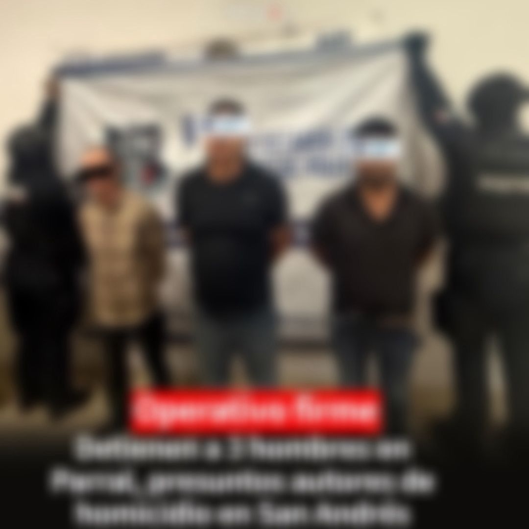 Familiares piden limpiar imagen de detenidos señalados inicialmente por probable homicidio en San Andrés