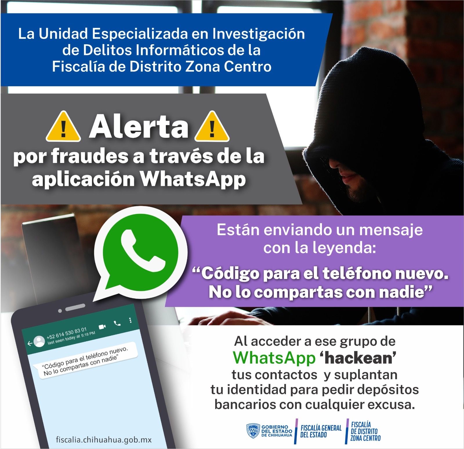 Alerta Fiscalía de Distrito Zona Centro por fraudes con códigos falsos de WhatsApp*